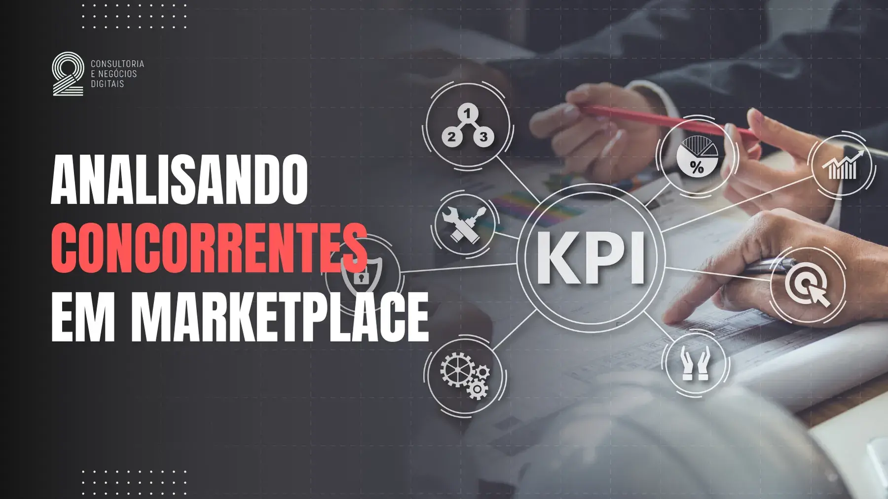 Leia mais sobre o artigo Como Analisar Concorrentes da sua Empresa em Marketplaces: Um Guia para Empresas Pequenas e Médias.