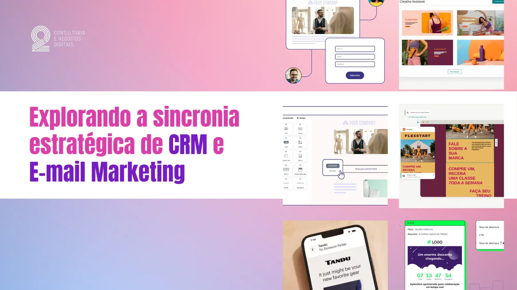 Leia mais sobre o artigo Explorando a Sincronia Estratégica de CRM e E-mail Marketing para Potencializar Vendas Online.