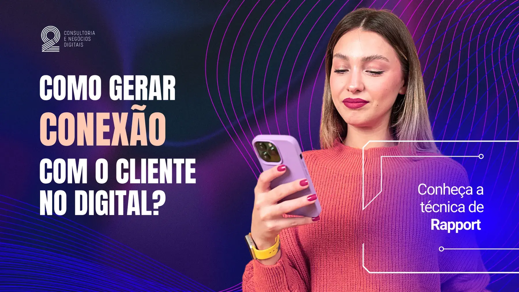 Leia mais sobre o artigo COMO GERAR CONEXÃO COM O CLIENTE NO DIGITAL?